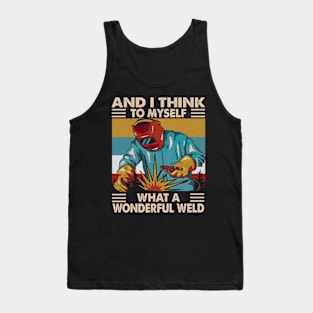 Vintage And I Think To Myself What A Wonderful Weld Tank Top